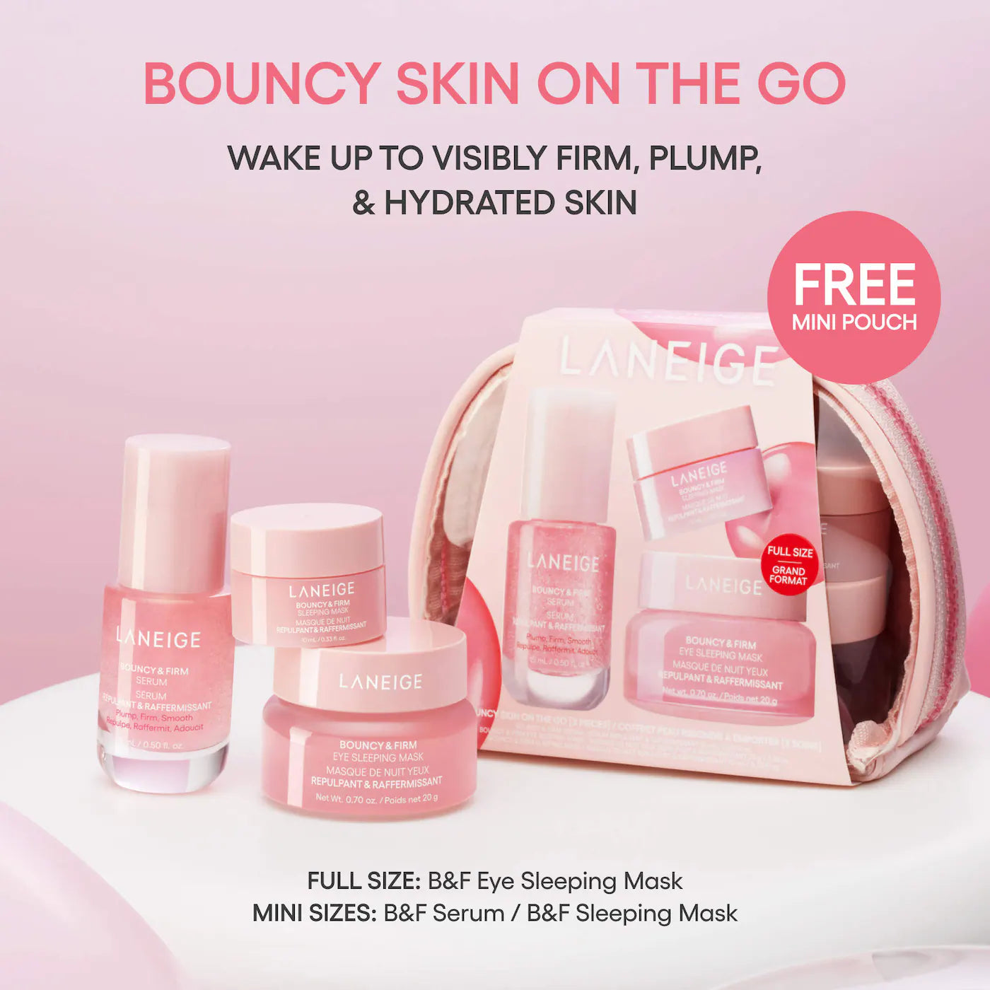 Bouncy Skin On the Go Set for Plumping and Firming - LANEIGE  PREVENTA.